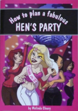 How to Plan a Fabulous Hens Party Book great ideas games food drink recipes party dares challenges good decorating idea