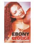 Ebony Erotica Positions Guide Book Sex Educational Exciting Paperback Soft Cover